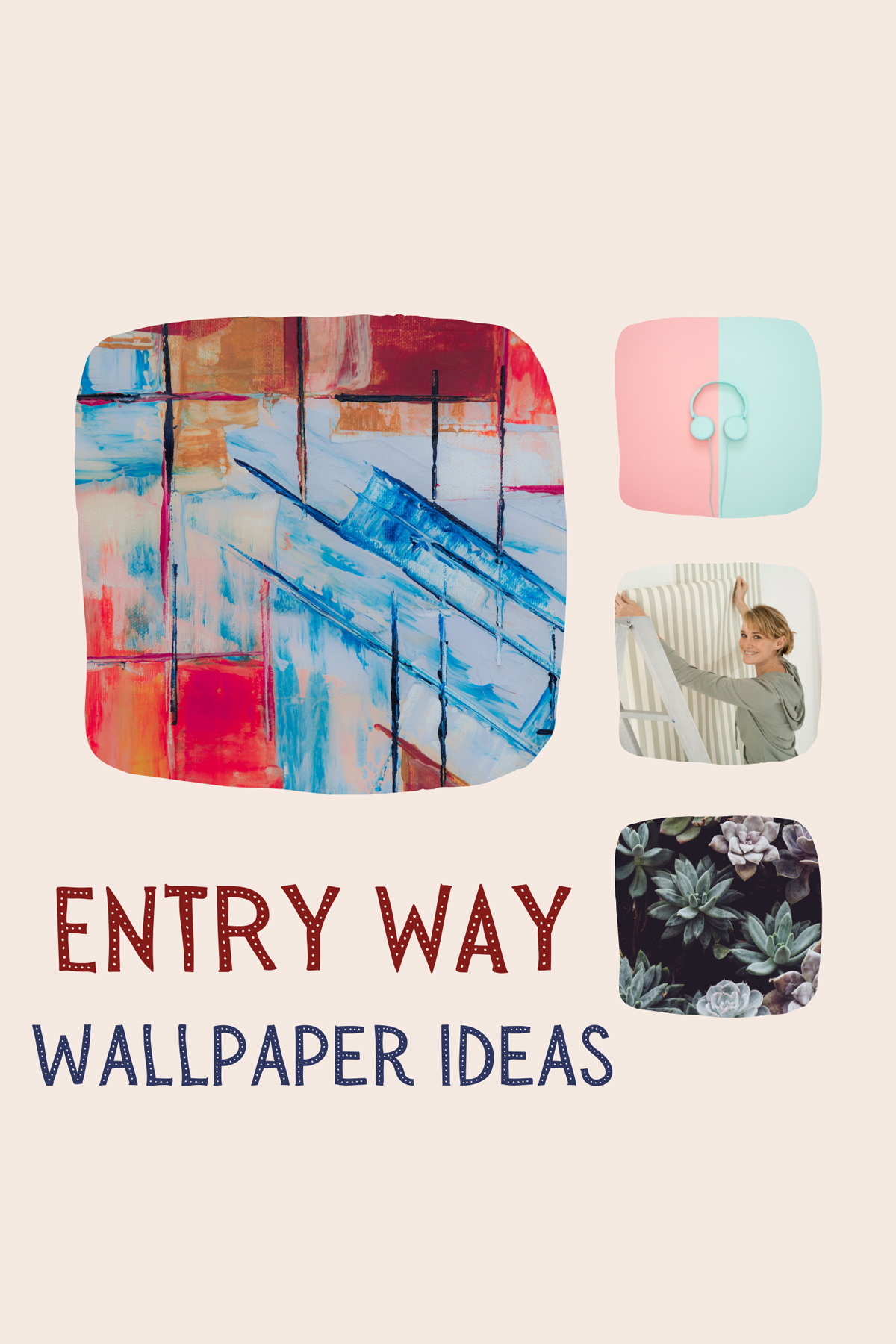 Entry wallpaper ideas