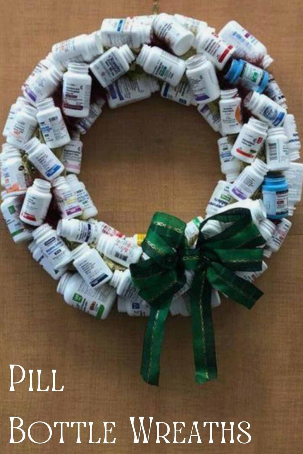 17 Pill Bottle Wreath Ideas For Empty Bottles Pink Pop Design