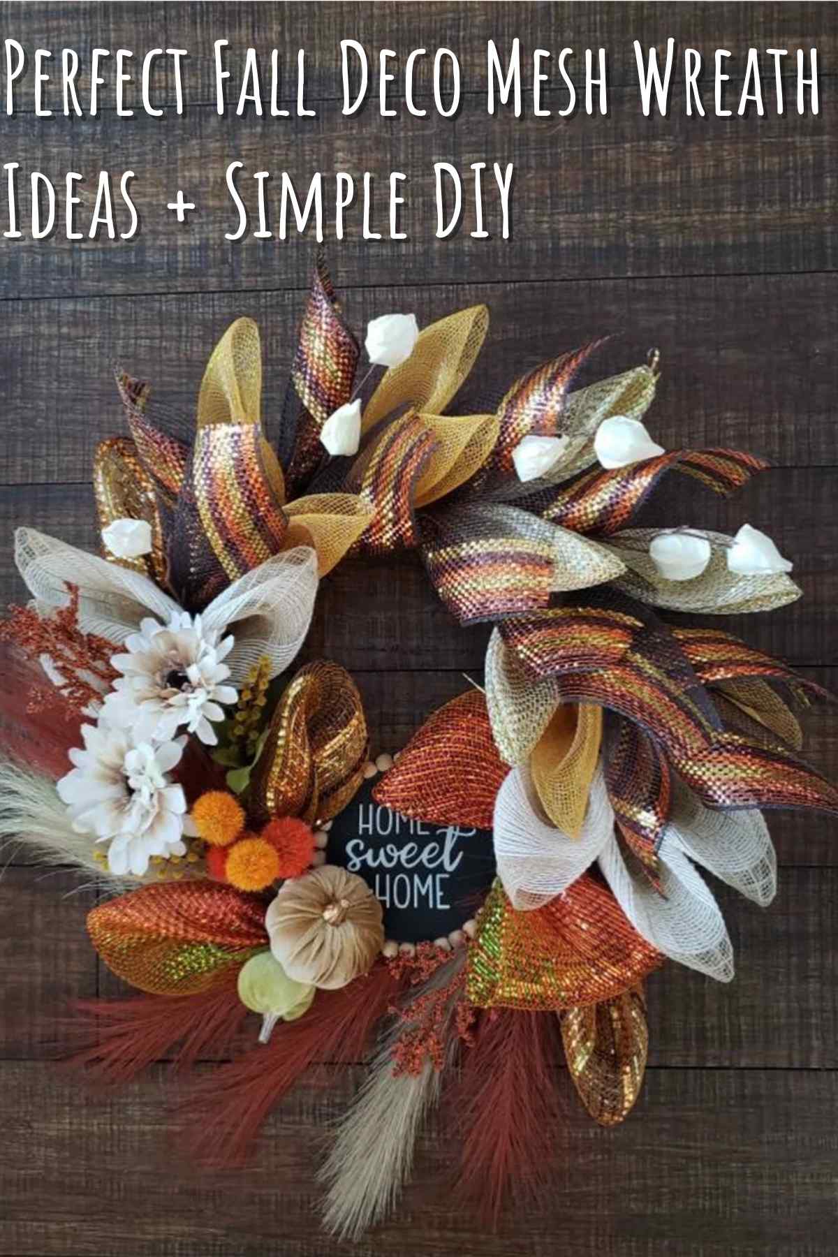 Perfect Fall Deco Mesh Wreath Ideas + Simple DIY