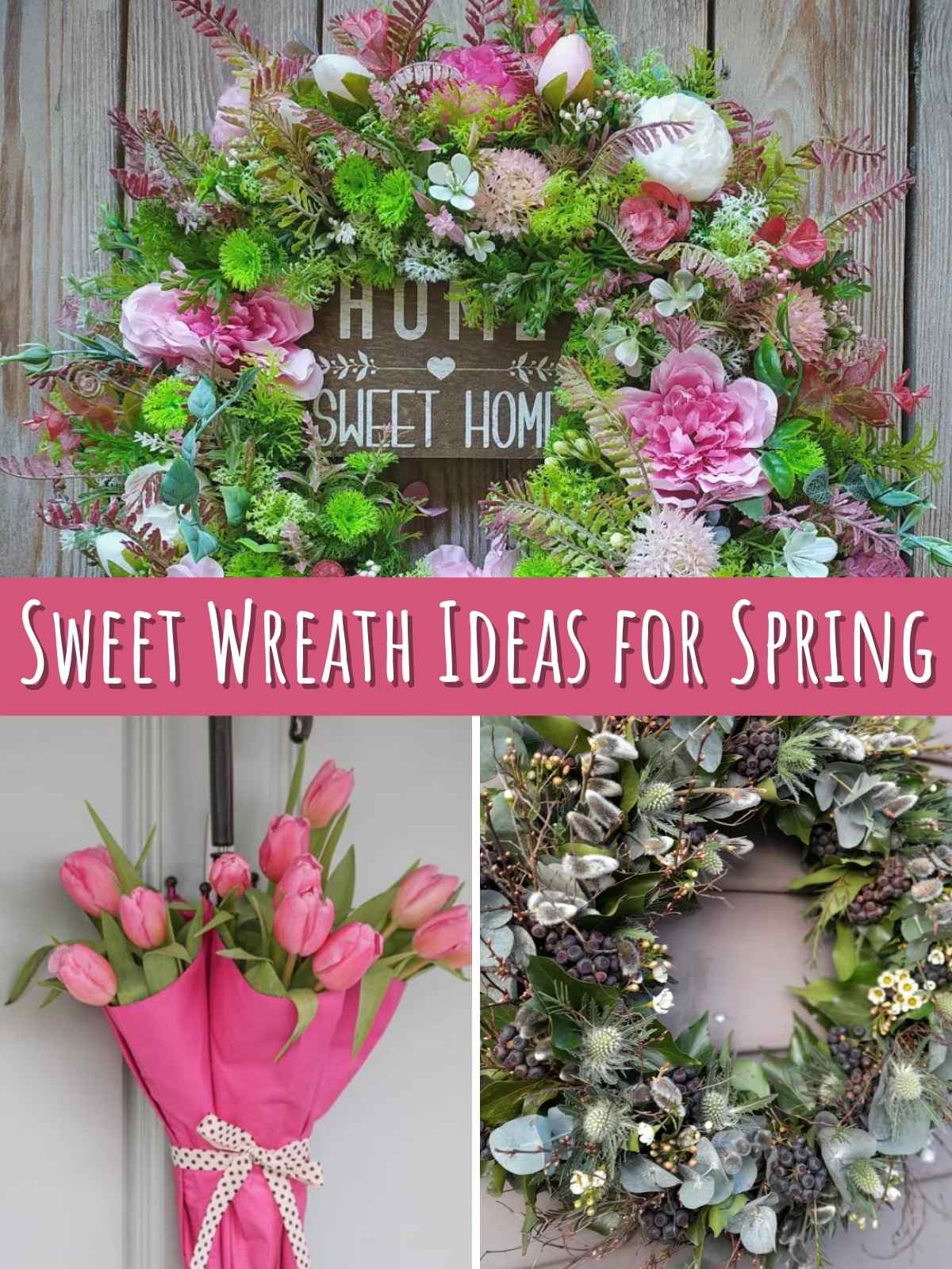 Sweet wreath ideas for spring. 3 cute wreaths with pink.