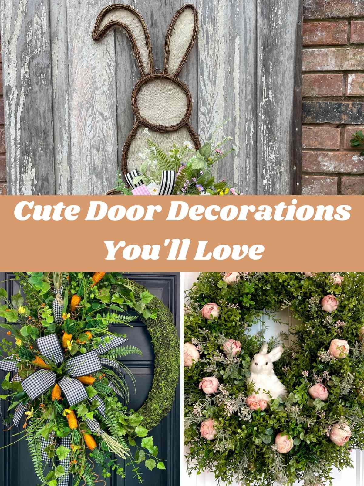 Cute Door Decorations You'll Love. 3 different wreath examples.