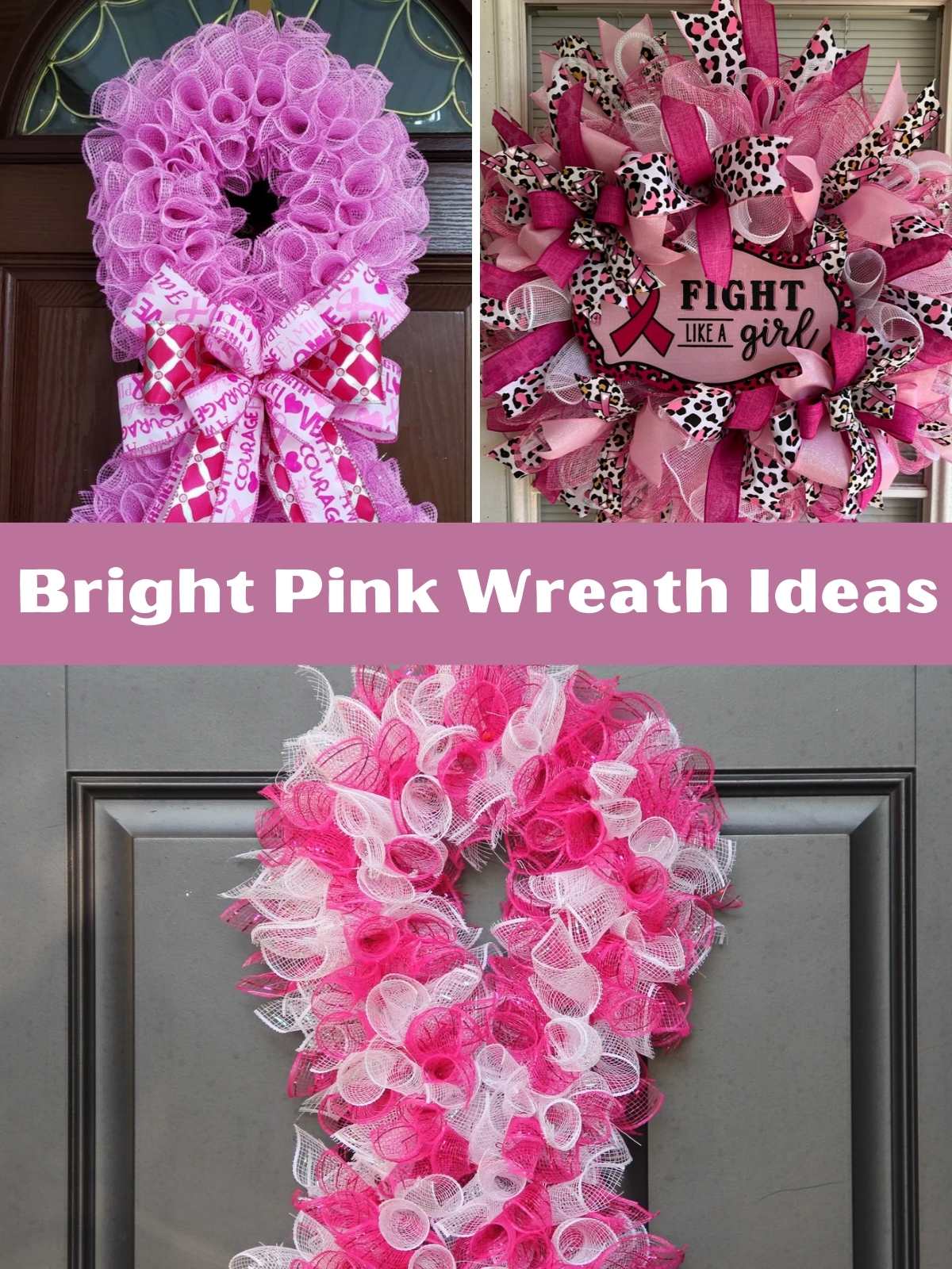 Bright Pink Wreath Ideas. 3 different mesh ribbon wreath ideas.