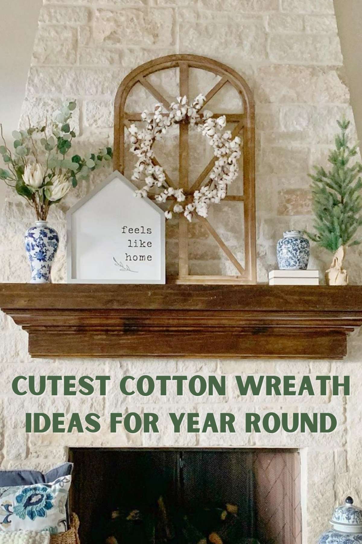 Cutest Cotton Wreath Ideas for Year Round. Photo of cotton wreath on top of mantle.
